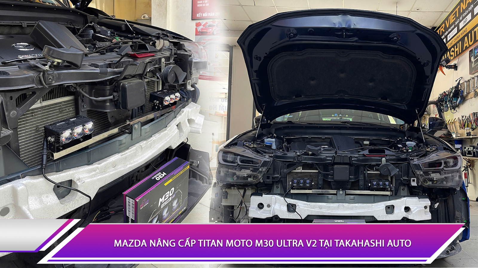 Mazda nâng cấp Titan Moto M30 Ultra V2 tại Takahashi Auto